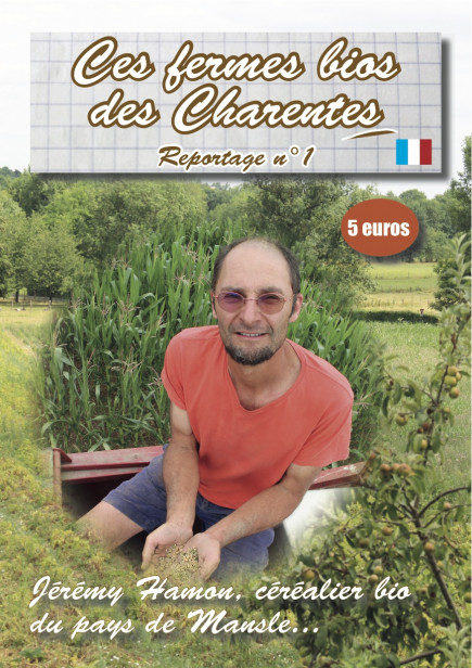 Reportage n°1 - Jérémy Hamon, céréalier de la vallée de la Charente - Format brochure