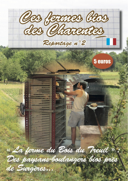 Reportage n°2 - La ferme du Bois du Treuil : boulange et grandes cultures en bio - Format brochure